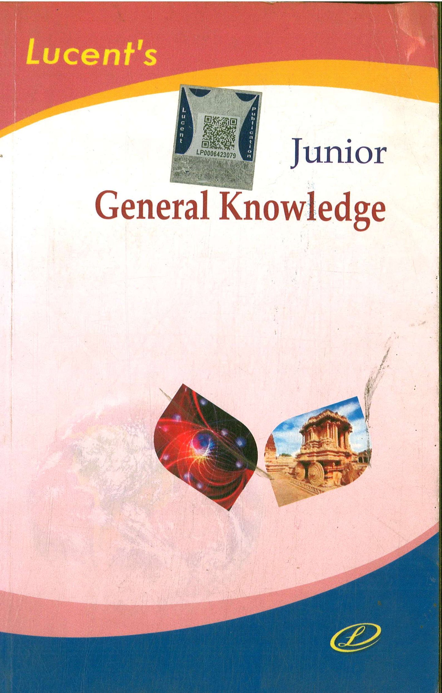 LUCENT'S JUNIOR GENERAL KNOWLEDGE