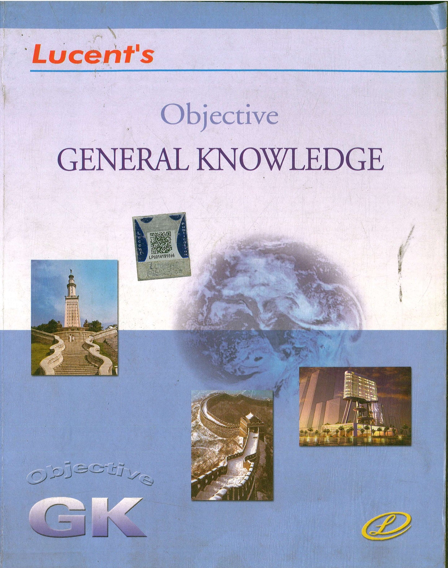 LUCENT'S OBJECTIVE GENERAL KNOWLEDGE