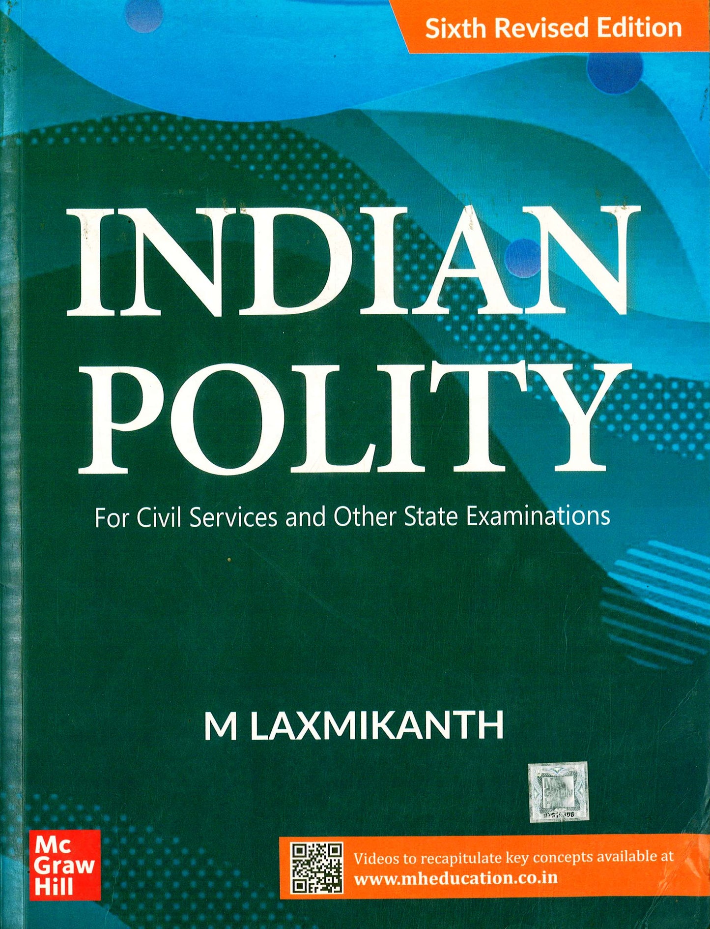 Indian Polity For Civil Services And Other State Examinations| 6th Revised Edition