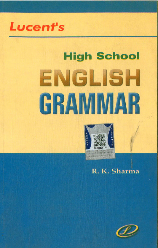 LUCENT'S HIGH SCHOOL ENGLISH GRAMMAR